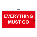 EVERYTHING MUST GO Poster Window Display Sign