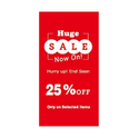 HUGE SALE NOW ON 25% - 50% - 75% Poster Window Display Sign
