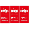 HUGE SALE NOW ON 25% - 50% - 75% Poster Window Display Sign