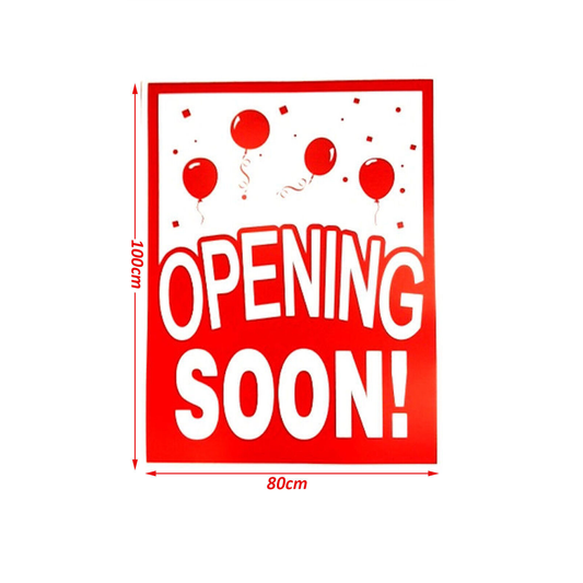 OPENING SOON Poster Window Display Sign