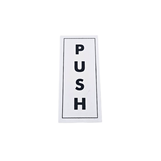 White/Black Self-Adhesive Signage-PUSH/PULL